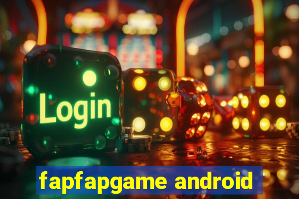 fapfapgame android